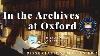 Dissertation Diaries Ep 3 History Phd In The Archives At The Bodleian At Oxford University