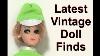 Latest Vintage Doll Finds Spring 2019 Madame Alexander Ken Clone Dawn Friends More