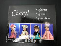 Madame Alexander Cissy Dolls Collectors Guide Book Reference Restoration By Shaw